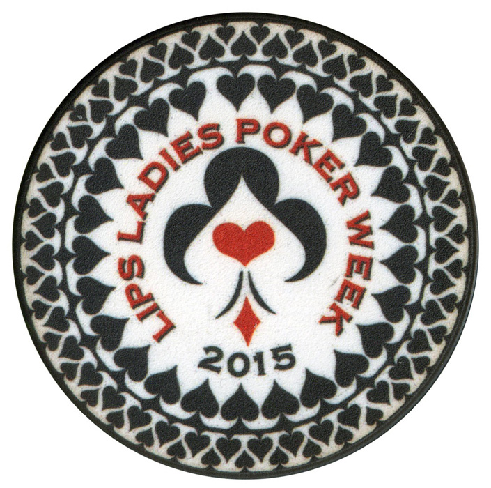 LIPS International Ladies in Poker, 2015 Las Vegas, NV Series Chipper