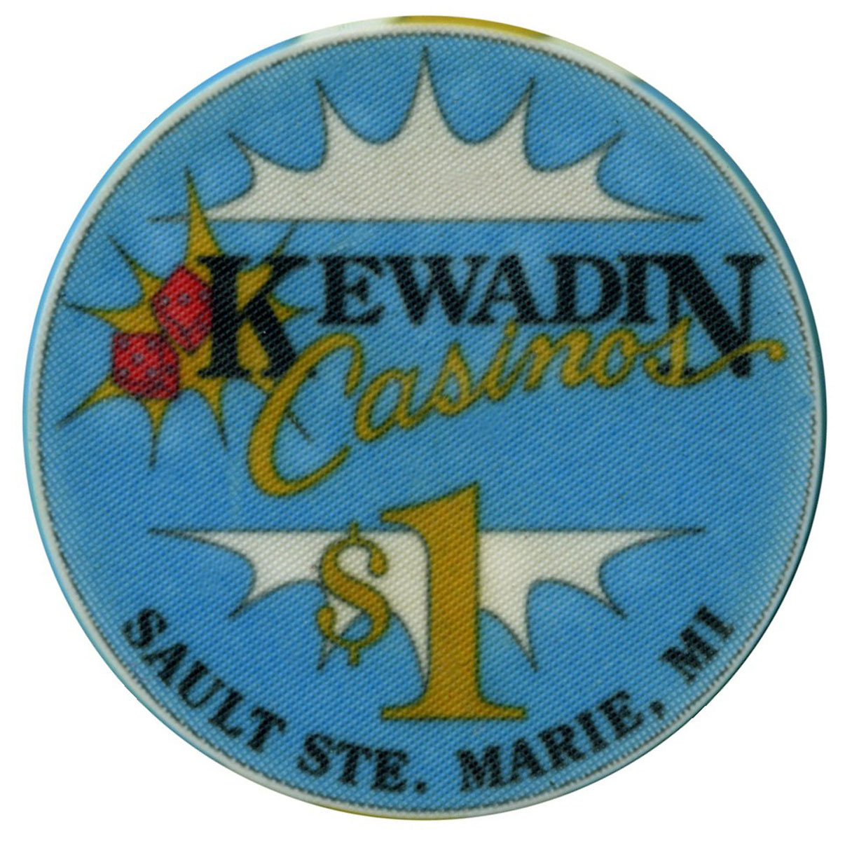 Kewadin, Sault Ste. Marie, MI $1 Regular House Chip - Chipper Club